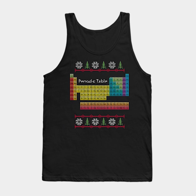 Periodic Table Ugly Sweater Tank Top by vladocar